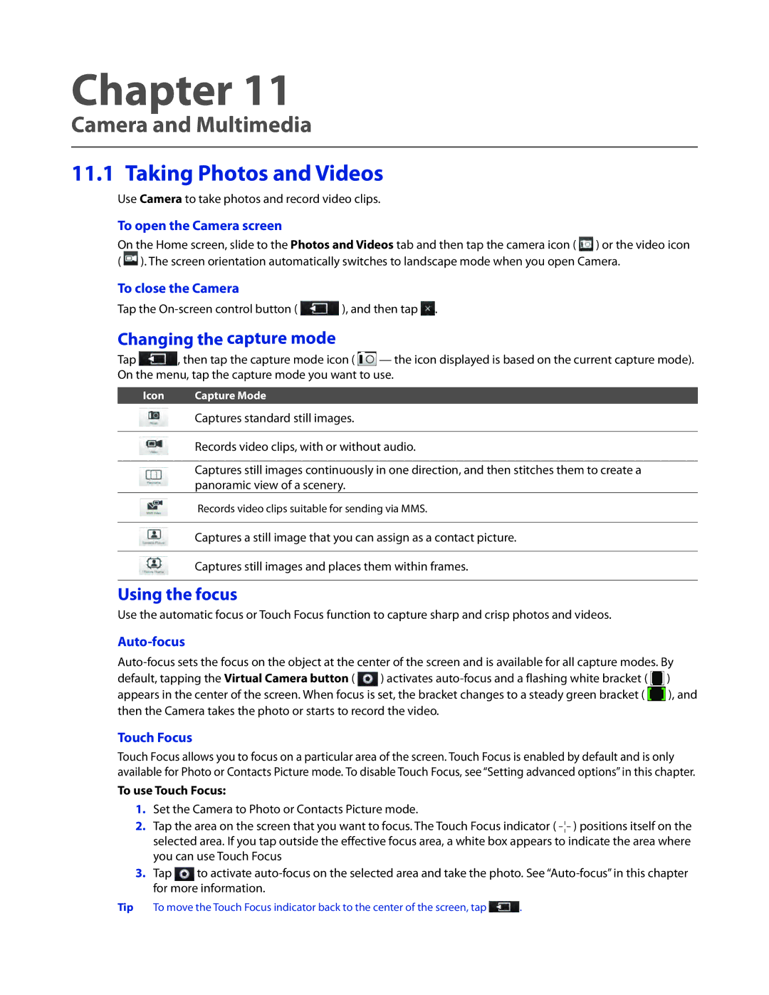 HTC TOUCHPRO2SPT user manual Camera and Multimedia, Taking Photos and Videos, Changing the capture mode, Using the focus 