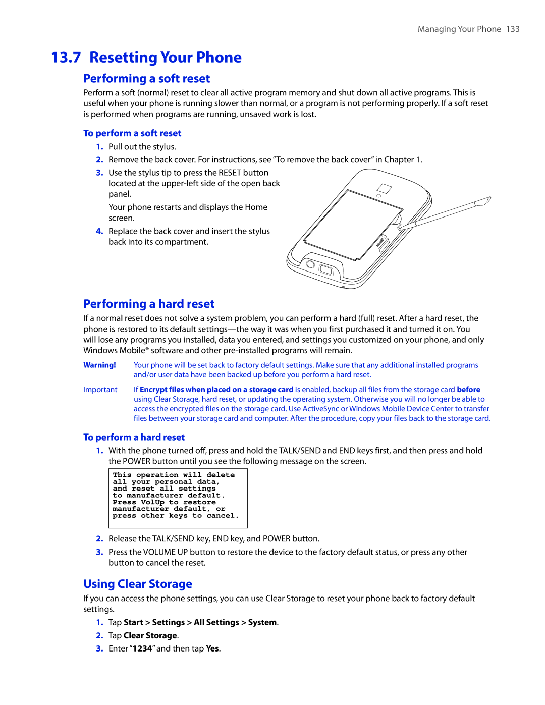 HTC TOUCHPRO2SPT user manual Resetting Your Phone, Performing a soft reset, Performing a hard reset, Using Clear Storage 