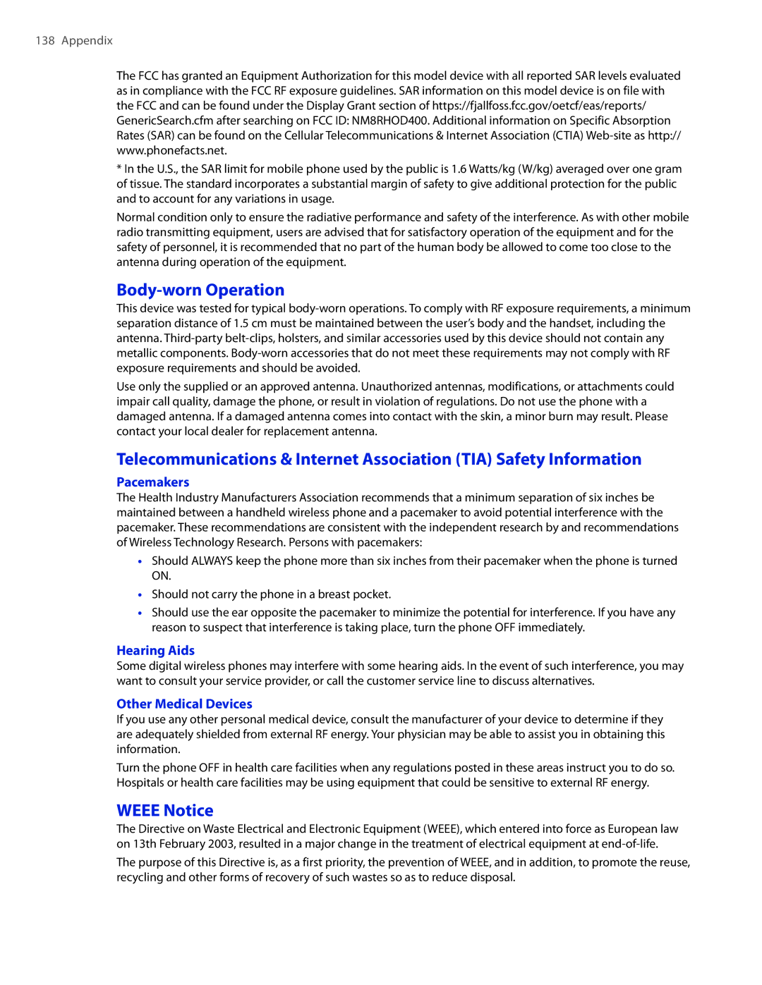 HTC TOUCHPRO2SPT user manual Body-worn Operation, Weee Notice, Pacemakers, Hearing Aids, Other Medical Devices 