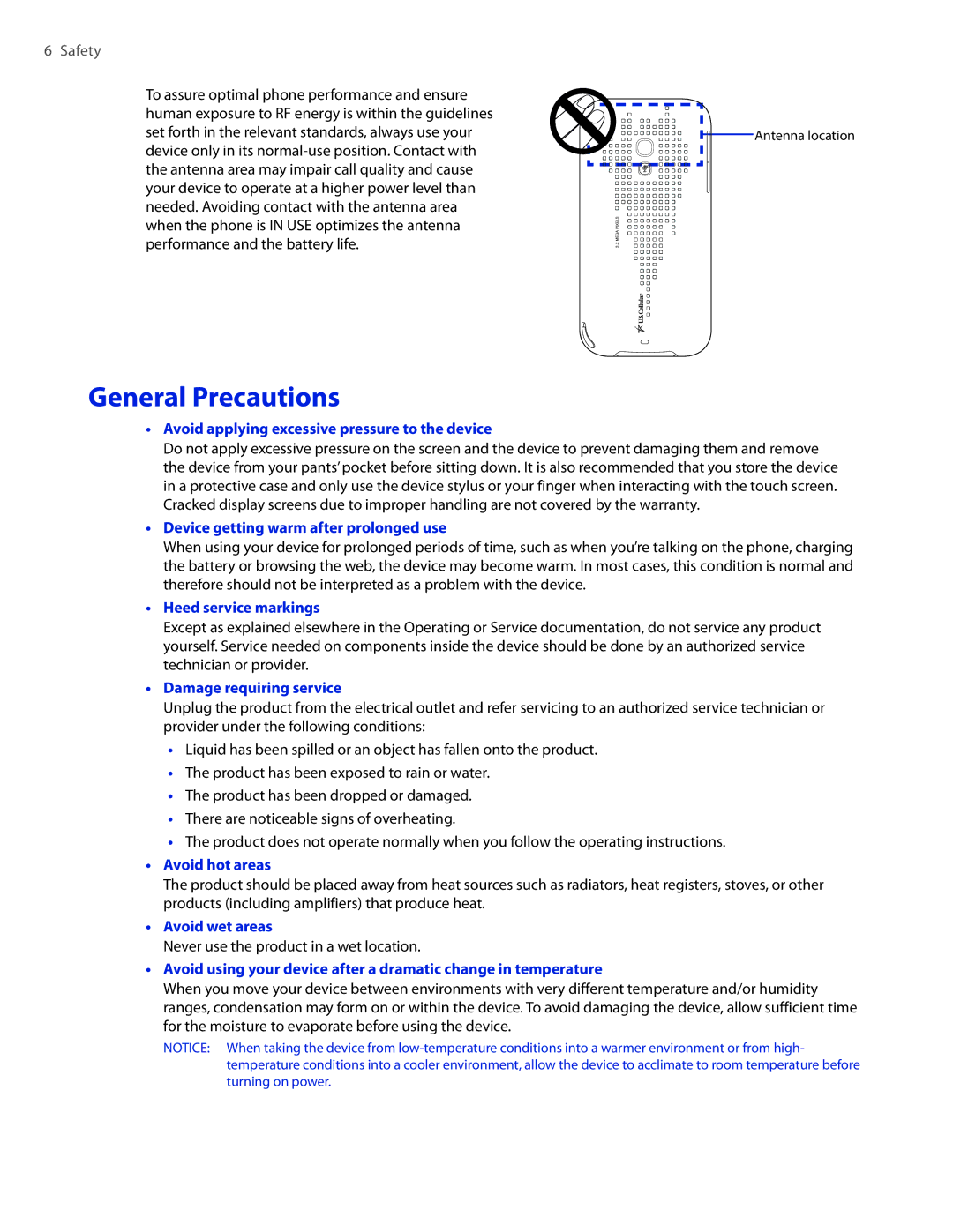 HTC TOUCHPRO2SPT user manual General Precautions, Avoid applying excessive pressure to the device 