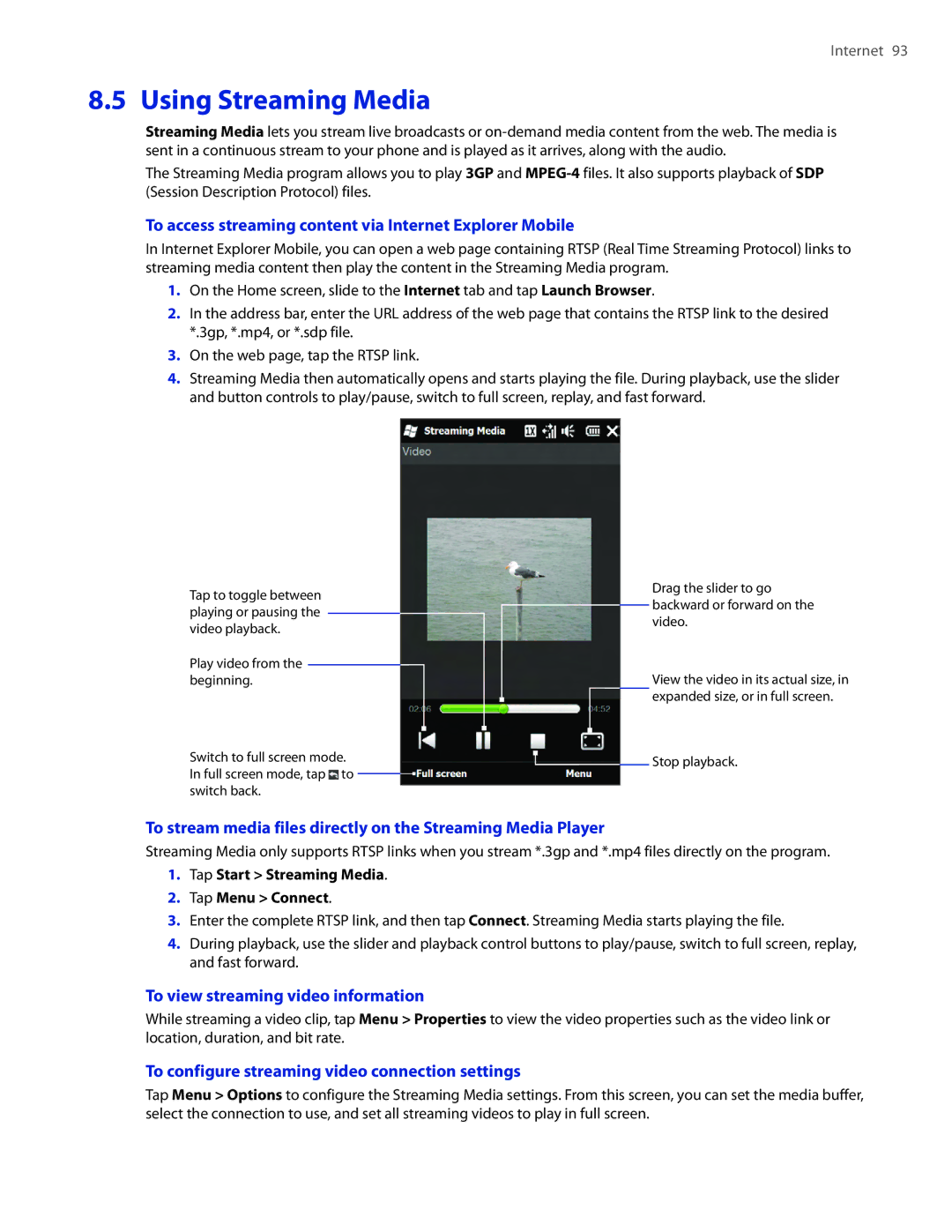 HTC TOUCHPRO2SPT user manual Using Streaming Media, To access streaming content via Internet Explorer Mobile 