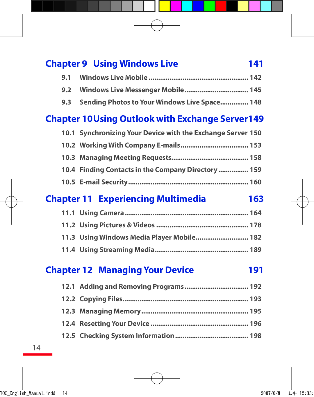 HTC TRIN100 user manual Using Windows Live, Experiencing Multimedia, Managing Your Device 