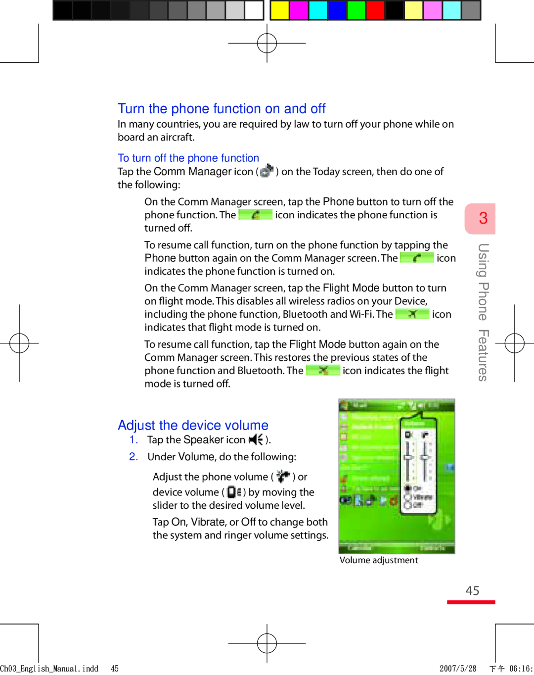 HTC TRIN100 user manual Turn the phone function on and off, Adjust the device volume, To turn off the phone function 