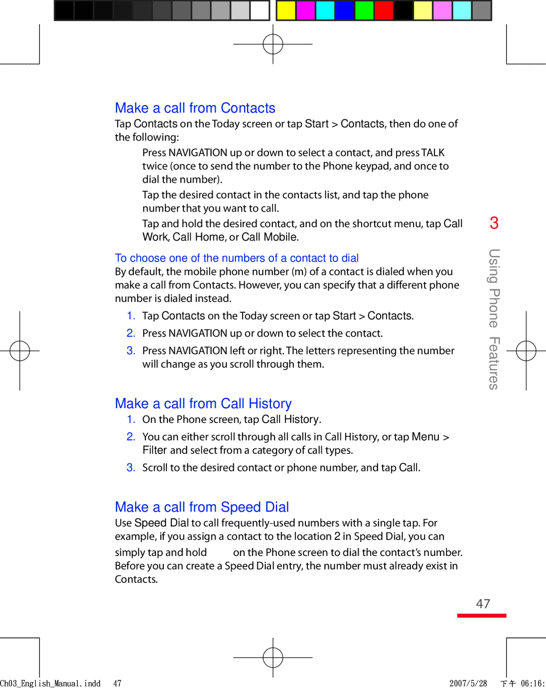 HTC TRIN100 user manual Make a call from Contacts, Make a call from Call History, Make a call from Speed Dial 