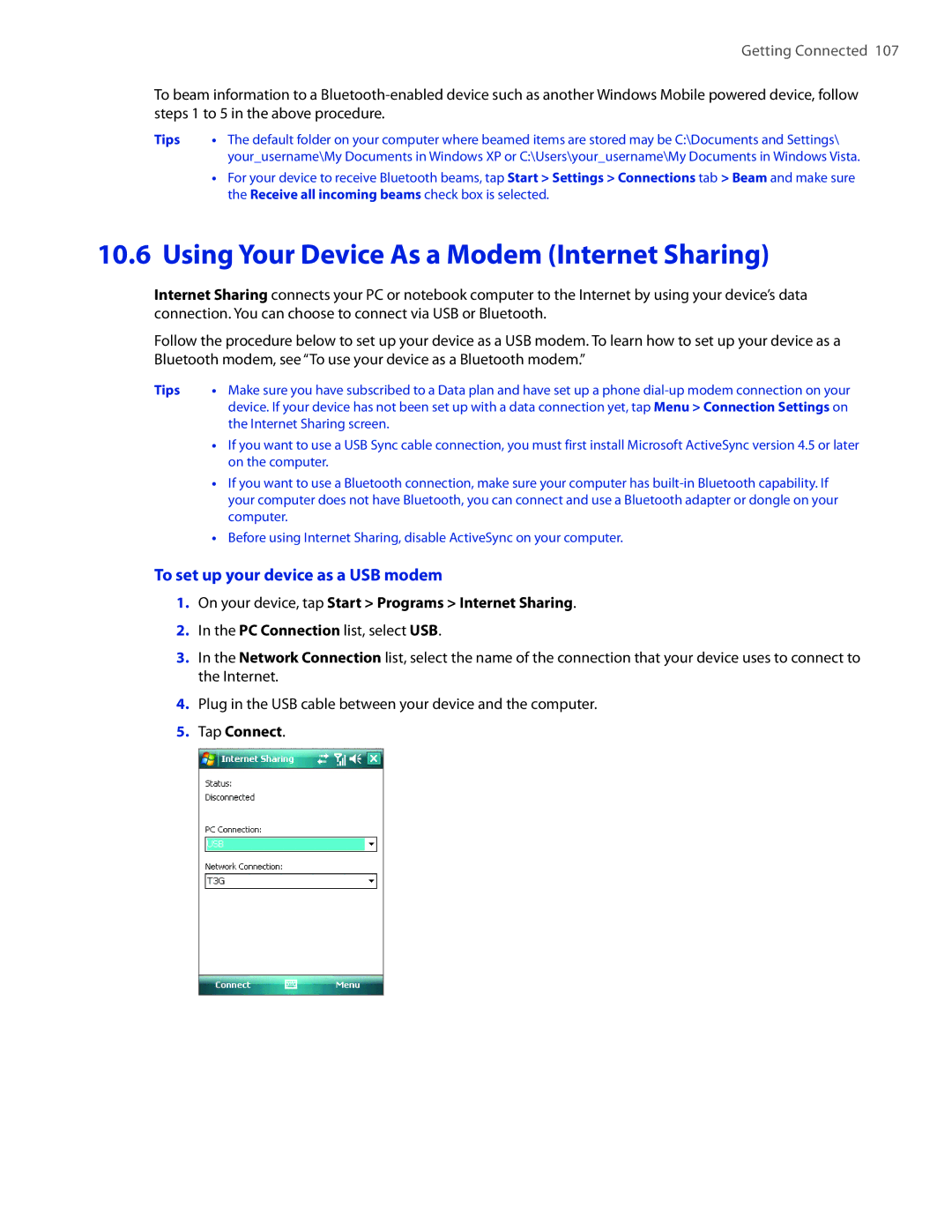 HTC VOGU100 user manual Using Your Device As a Modem Internet Sharing, To set up your device as a USB modem, Tap Connect 