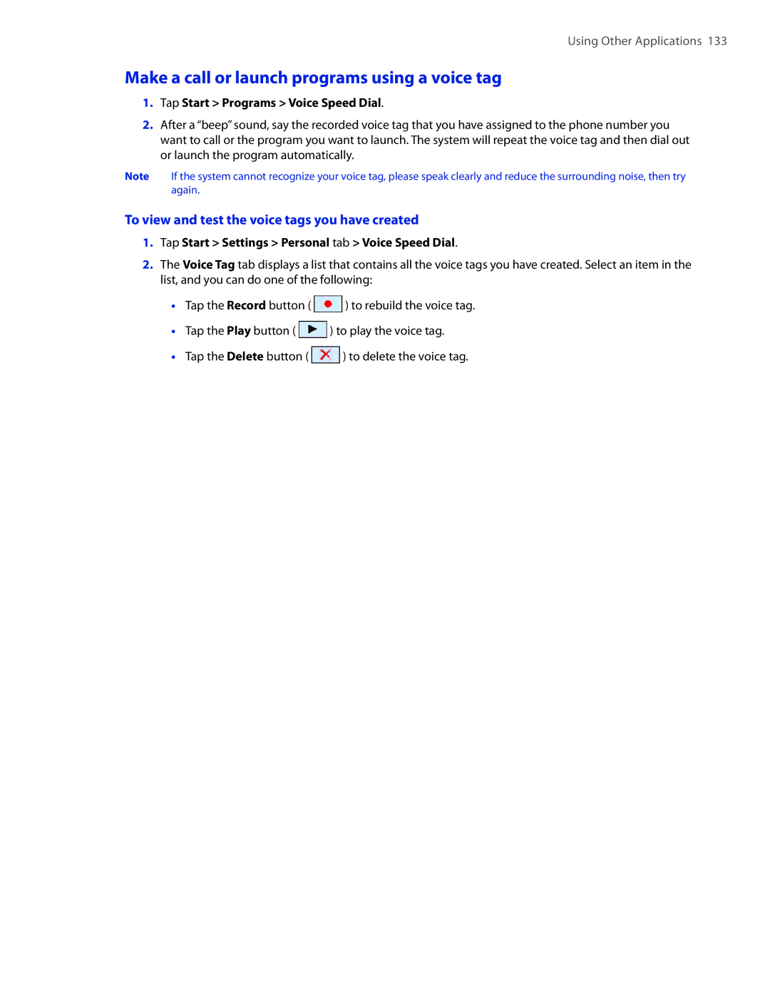 HTC VOGU100 user manual Make a call or launch programs using a voice tag, To view and test the voice tags you have created 