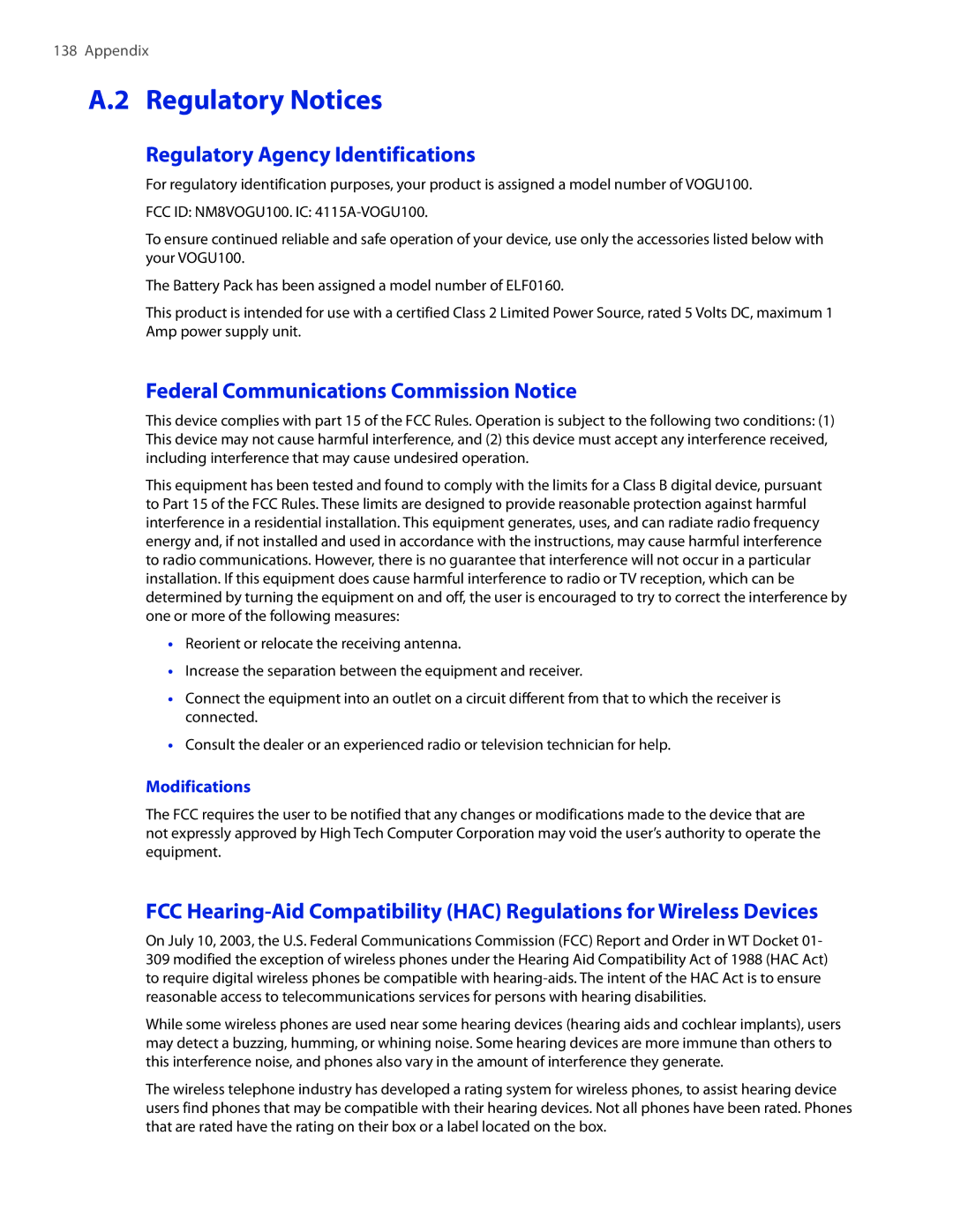 HTC VOGU100 Regulatory Notices, Regulatory Agency Identifications, Federal Communications Commission Notice, Modifications 