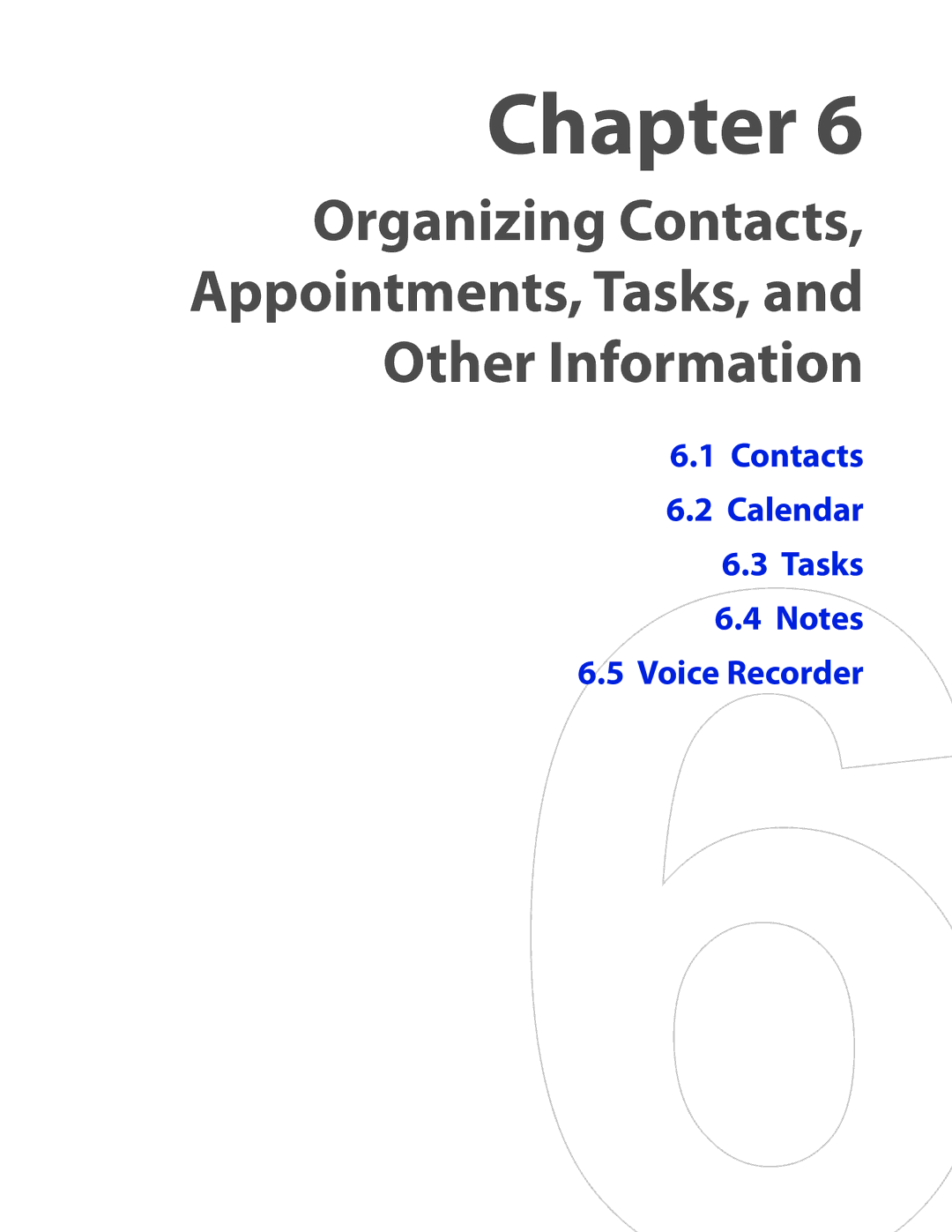 HTC VOGU100 user manual Organizing Contacts Appointments, Tasks, Other Information 