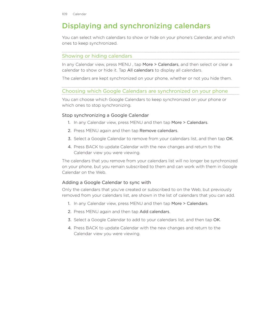 HTC Wildfire Displaying and synchronizing calendars, Showing or hiding calendars, Stop synchronizing a Google Calendar 