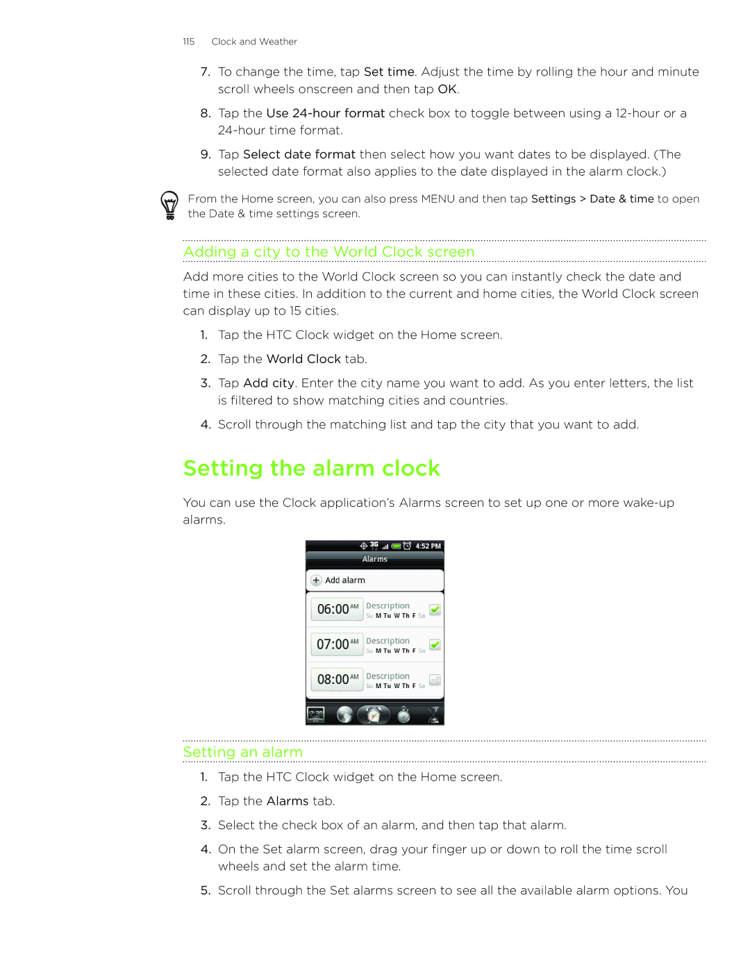 HTC Wildfire manual Setting the alarm clock, Adding a city to the World Clock screen, Setting an alarm 