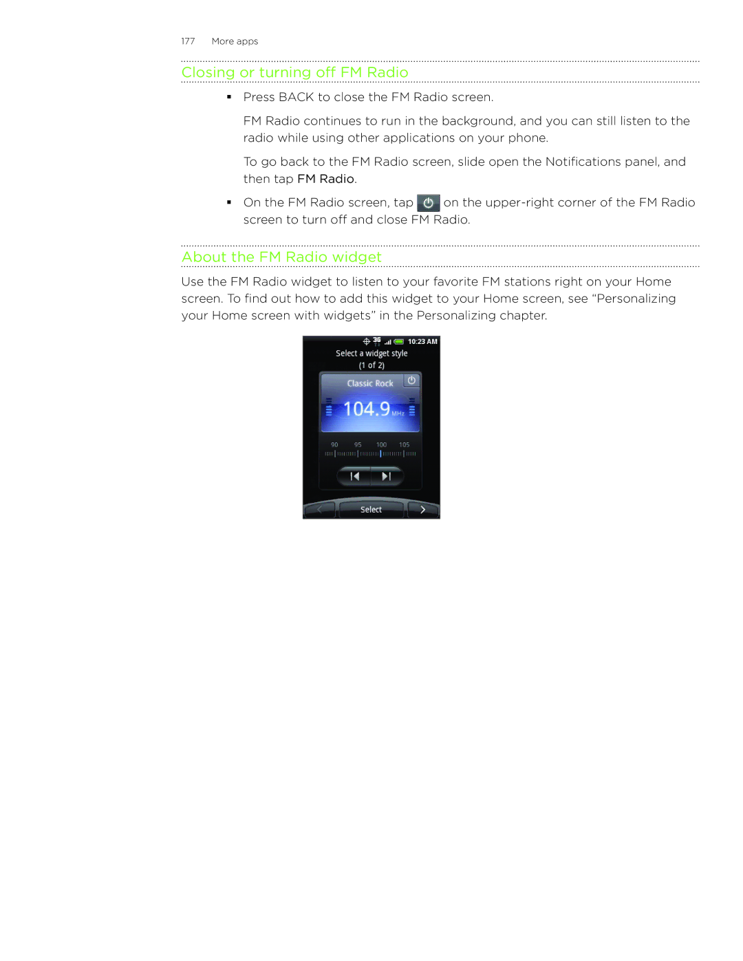 HTC Wildfire manual Closing or turning off FM Radio, About the FM Radio widget 