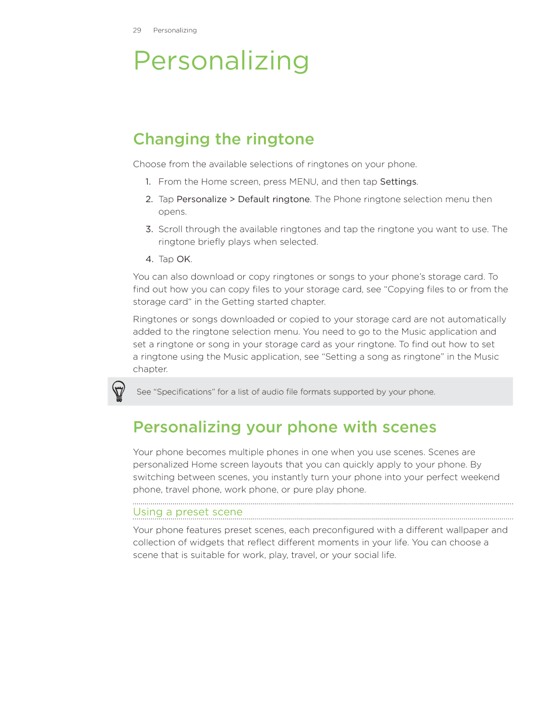 HTC Wildfire manual Changing the ringtone, Personalizing your phone with scenes, Using a preset scene 