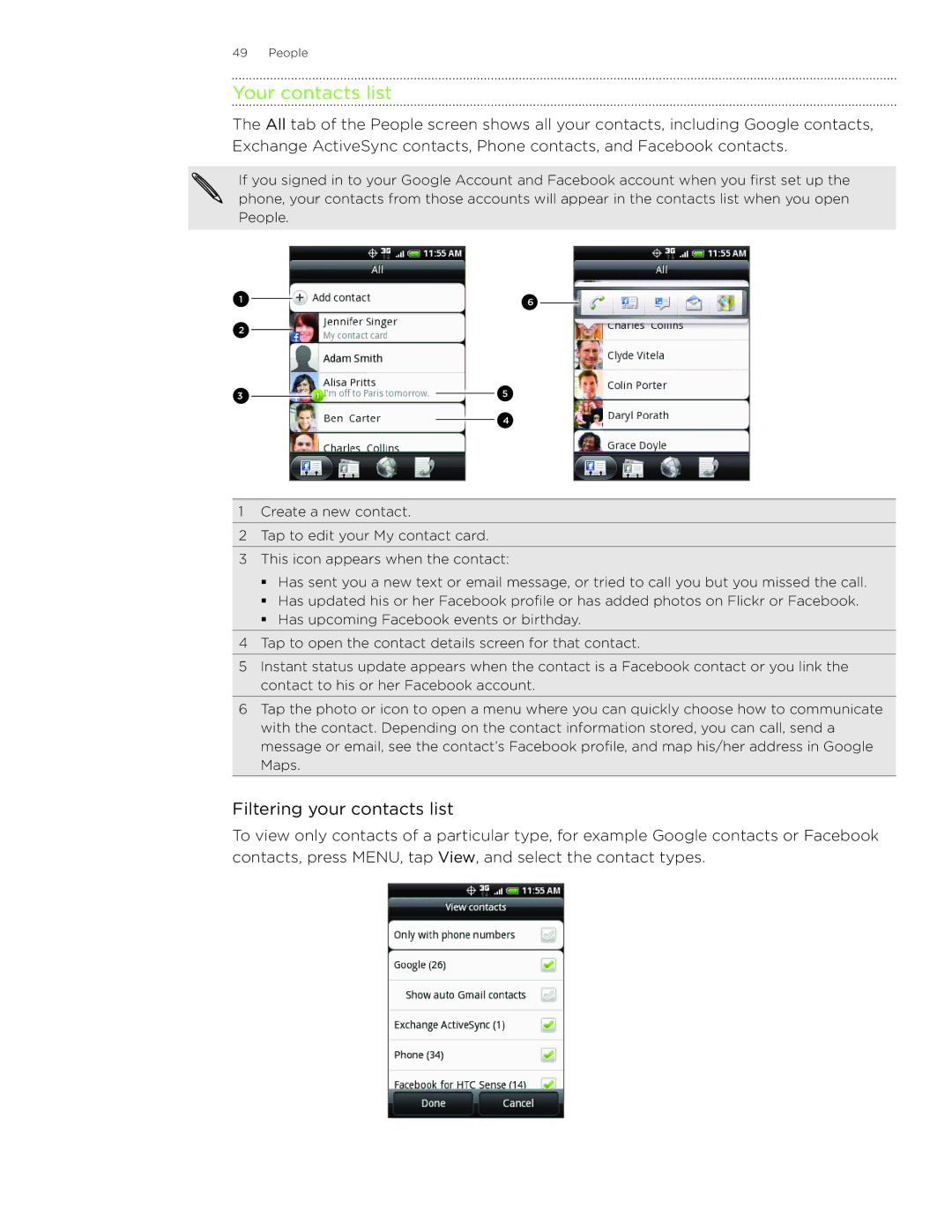 HTC Wildfire manual Your contacts list, Filtering your contacts list 