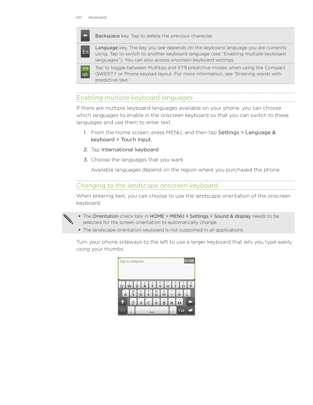 HTC Wildfire manual Enabling multiple keyboard languages, Changing to the landscape onscreen keyboard 