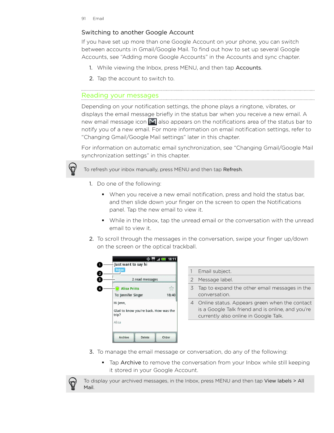 HTC Wildfire manual Reading your messages, Switching to another Google Account 