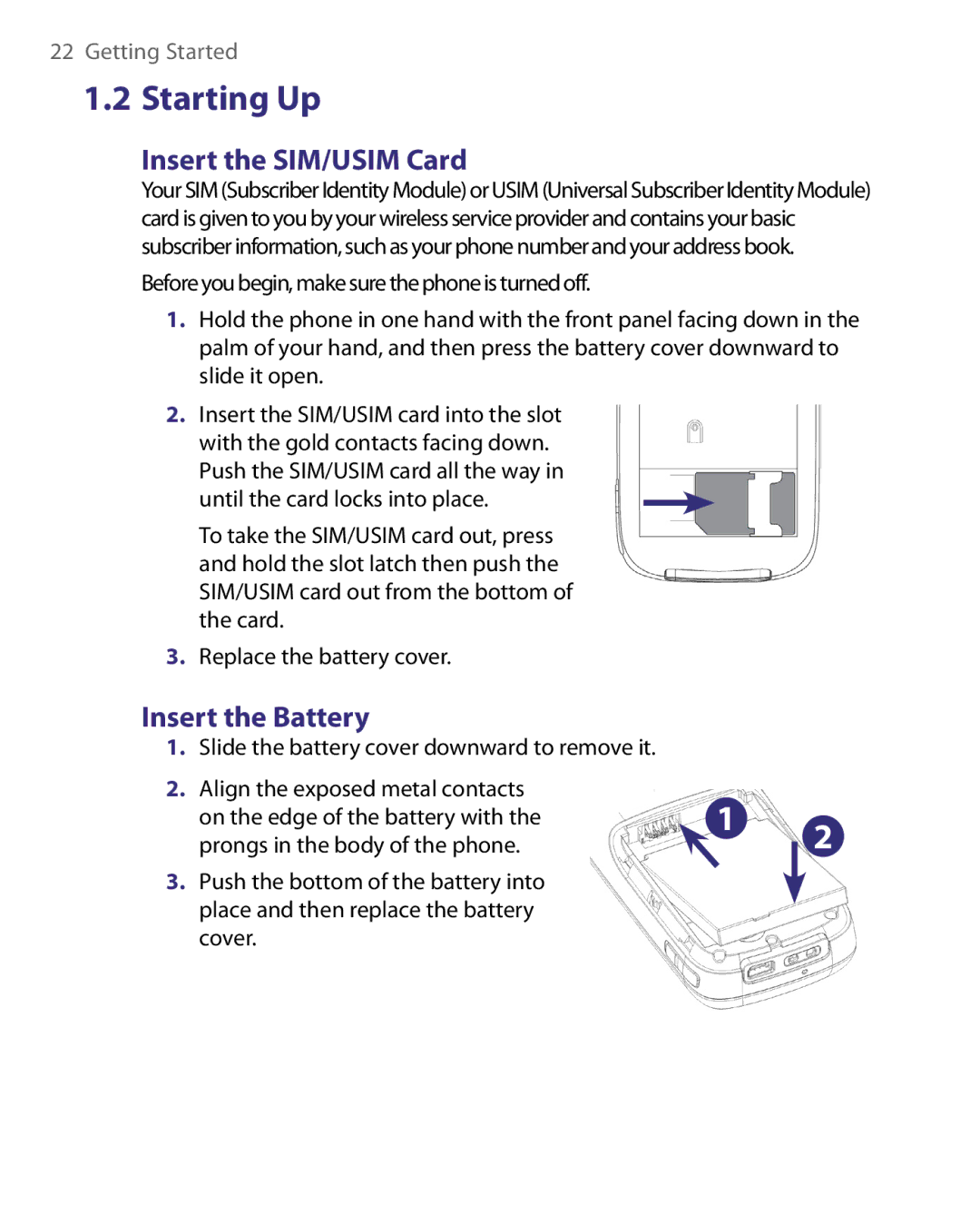 HTC WING160, LIBR160 user manual Starting Up, Insert the SIM/USIM Card, Insert the Battery 