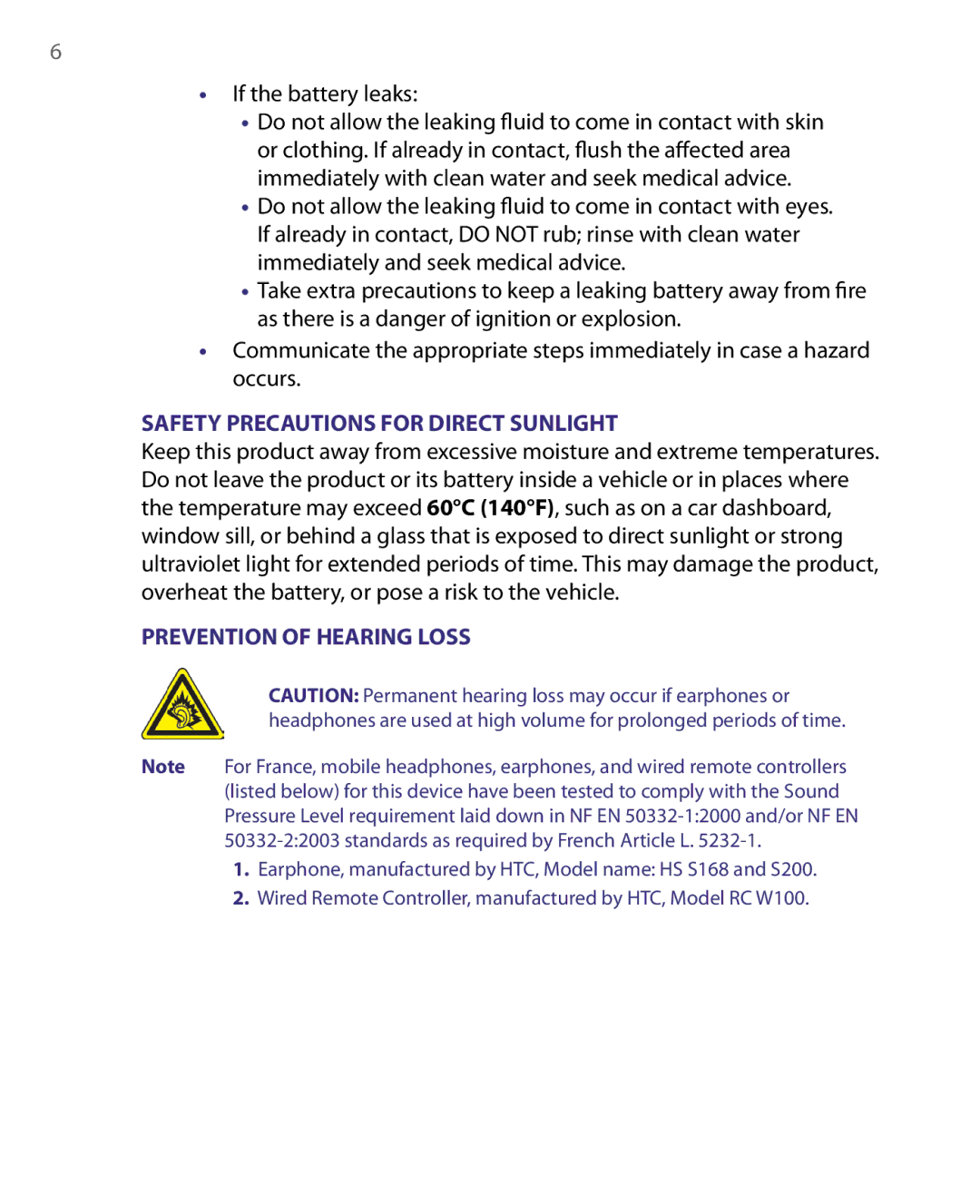 HTC WING160, LIBR160 user manual If the battery leaks, Safety Precautions for Direct Sunlight 