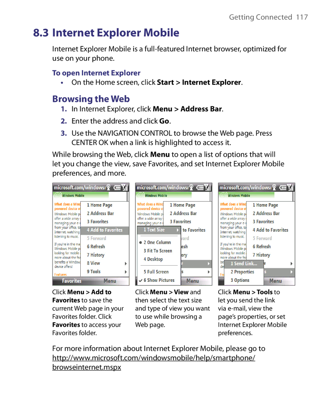 HTC WING220 user manual Browsing the Web, To open Internet Explorer, On the Home screen, click Start Internet Explorer 