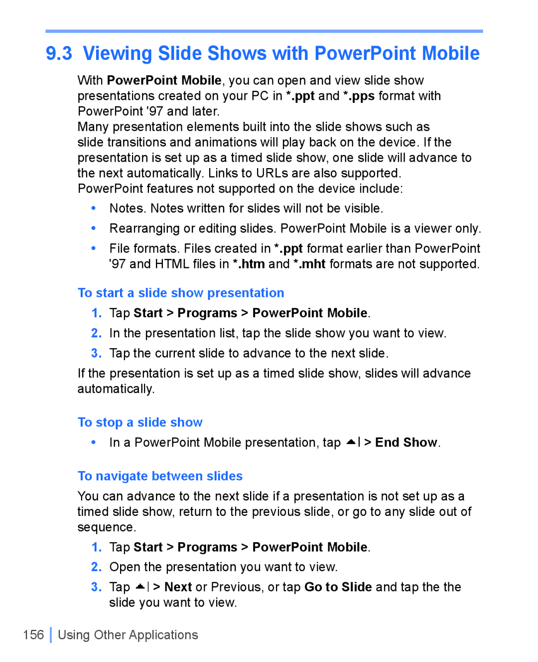 HTC WIZA100 user manual To start a slide show presentation, Tap Start Programs PowerPoint Mobile, To stop a slide show 