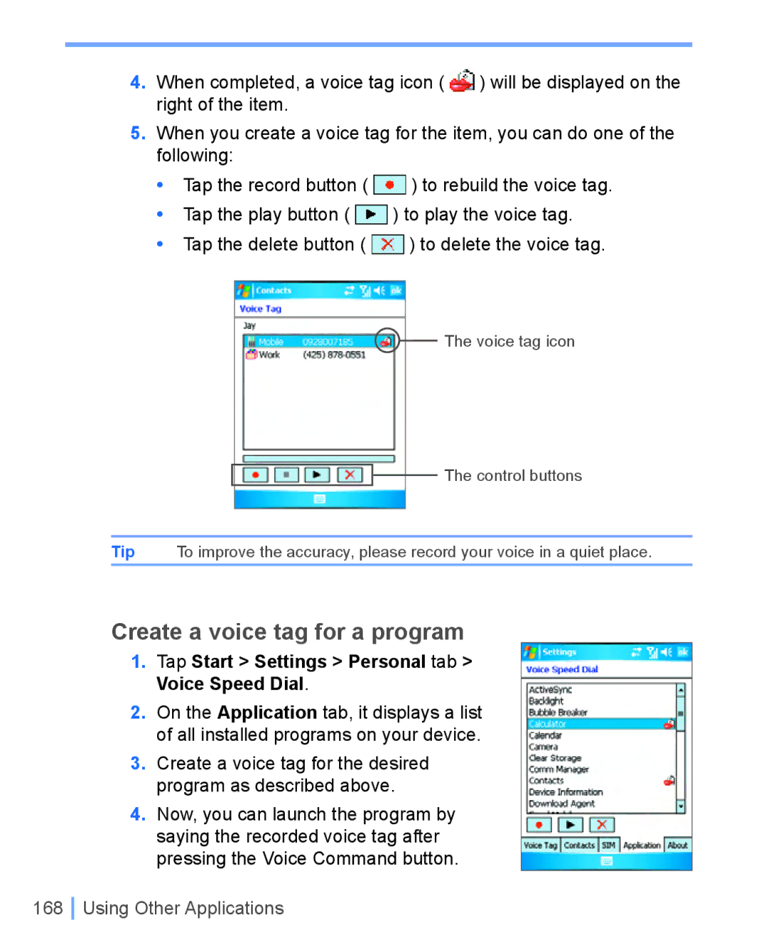 HTC WIZA100 user manual Create a voice tag for a program, Tap Start Settings Personal tab Voice Speed Dial 