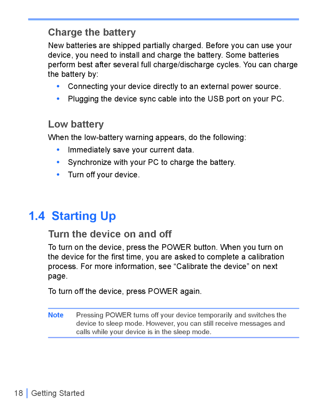 HTC WIZA100 user manual Charge the battery, Low battery, Turn the device on and off 