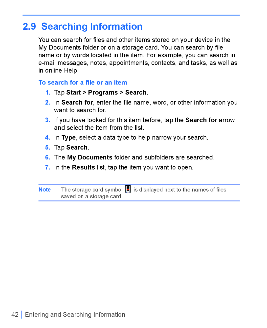 HTC WIZA100 user manual To search for a ﬁle or an item, Tap Start Programs Search, Tap Search 