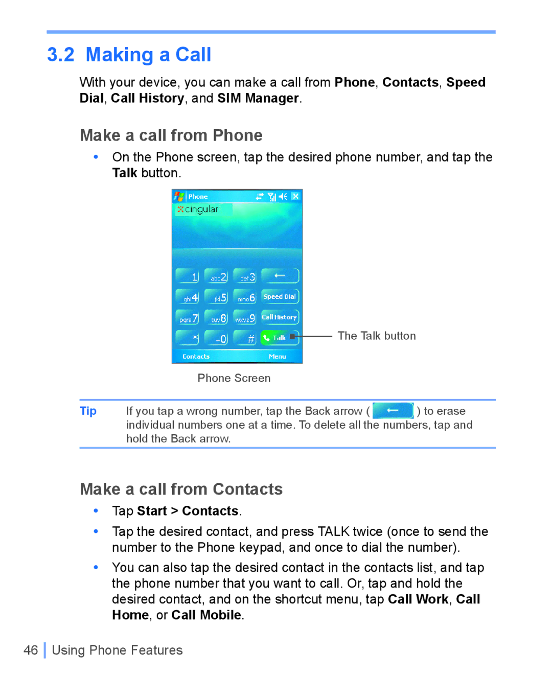 HTC WIZA100 user manual Make a call from Phone, Make a call from Contacts, Tap Start Contacts 