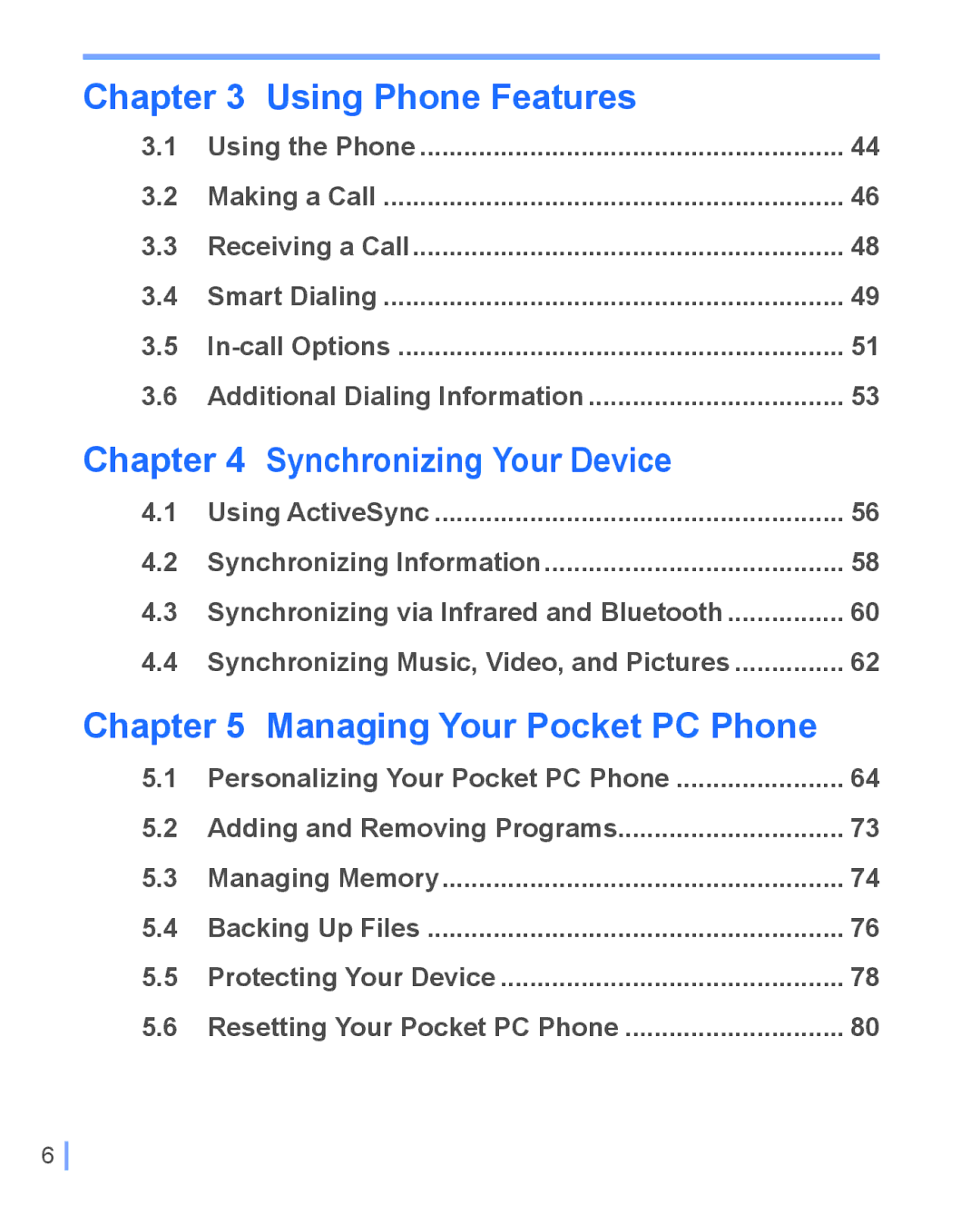 HTC WIZA100 user manual Using Phone Features, Synchronizing Your Device, Managing Your Pocket PC Phone 