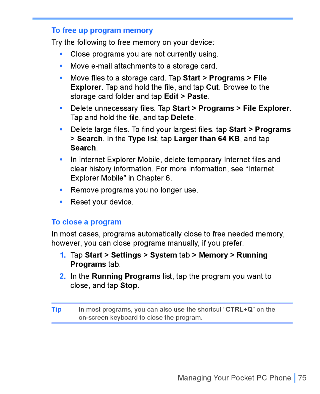 HTC WIZA100 To free up program memory, To close a program, Tap Start Settings System tab Memory Running Programs tab 