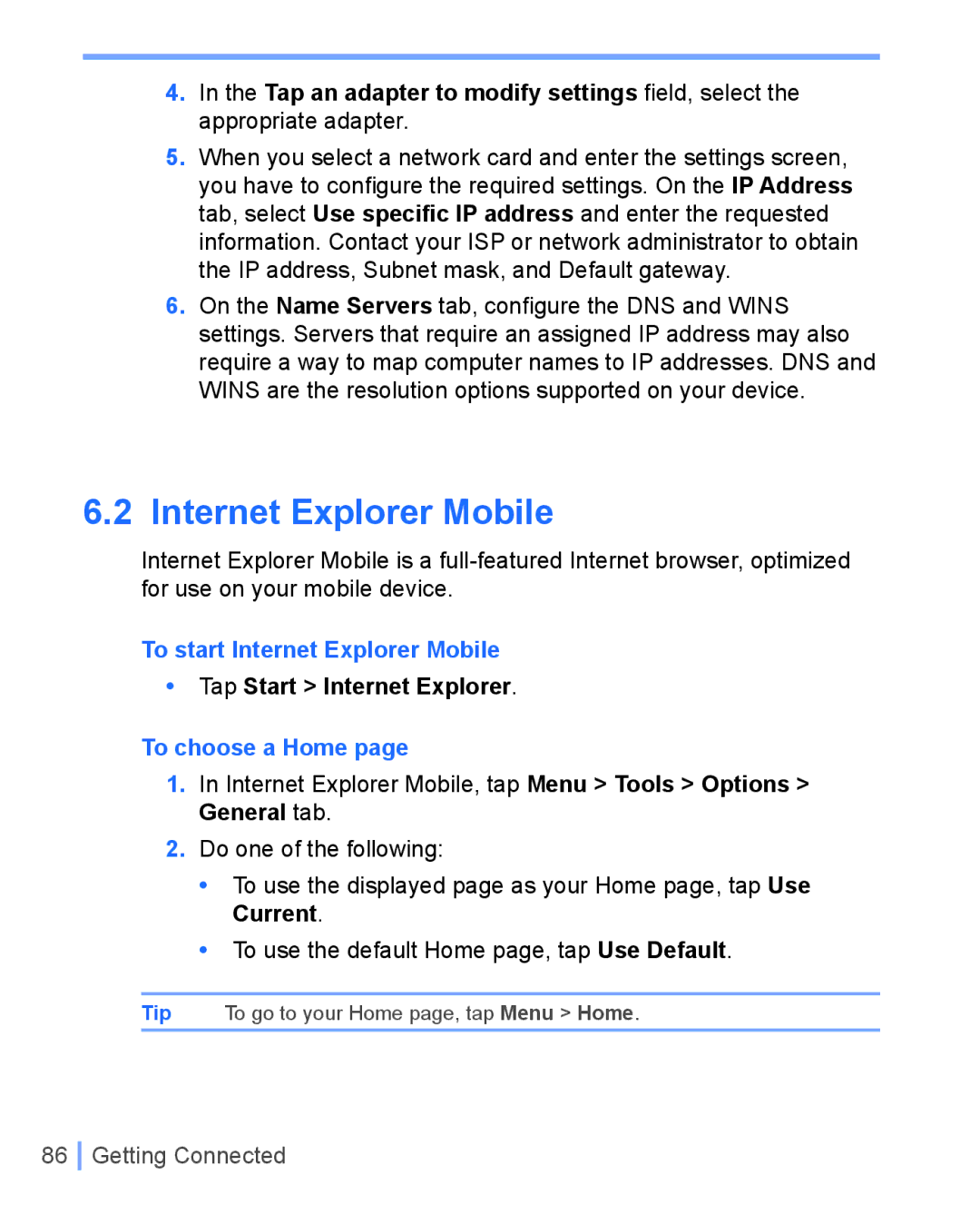 HTC WIZA100 user manual To start Internet Explorer Mobile, Tap Start Internet Explorer, To choose a Home 