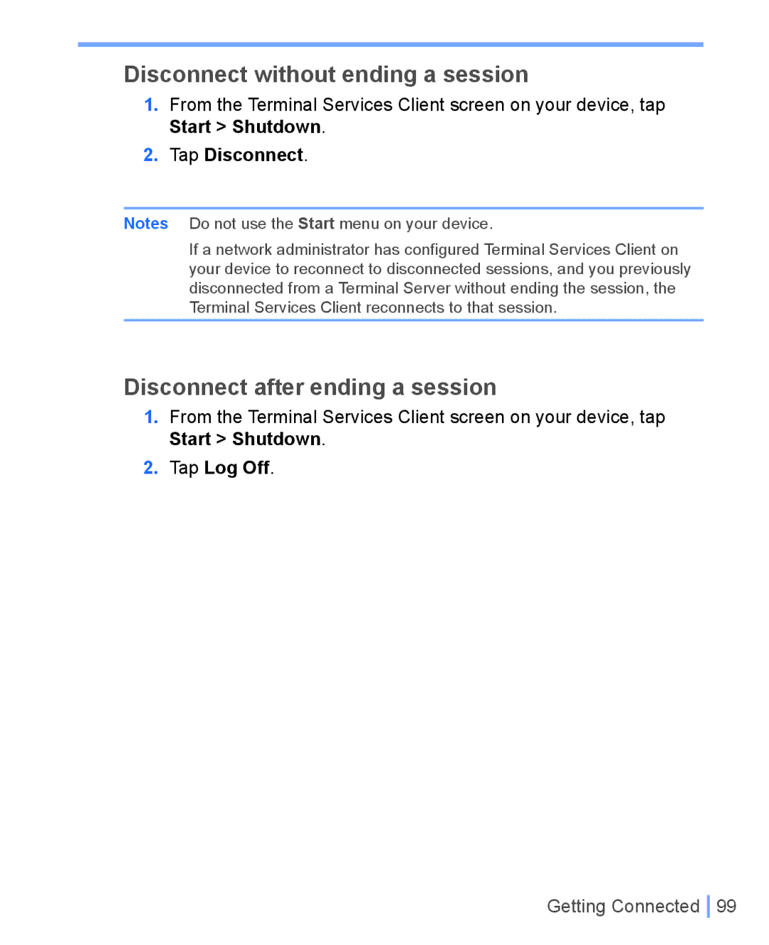 HTC WIZA100 user manual Disconnect without ending a session, Disconnect after ending a session, Tap Disconnect, Tap Log Off 