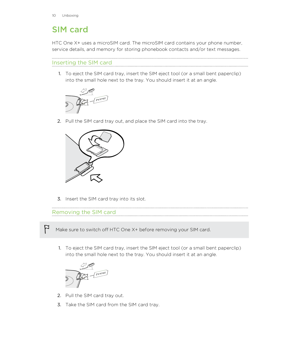 HTC X+ manual Inserting the SIM card, Removing the SIM card 