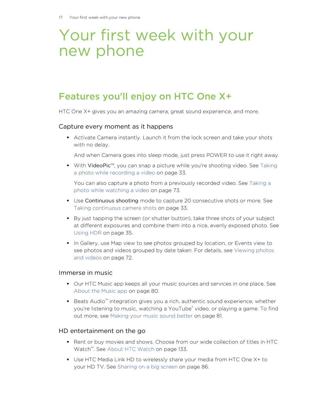 HTC manual Your first week with your new phone, Features youll enjoy on HTC One X+, Capture every moment as it happens 