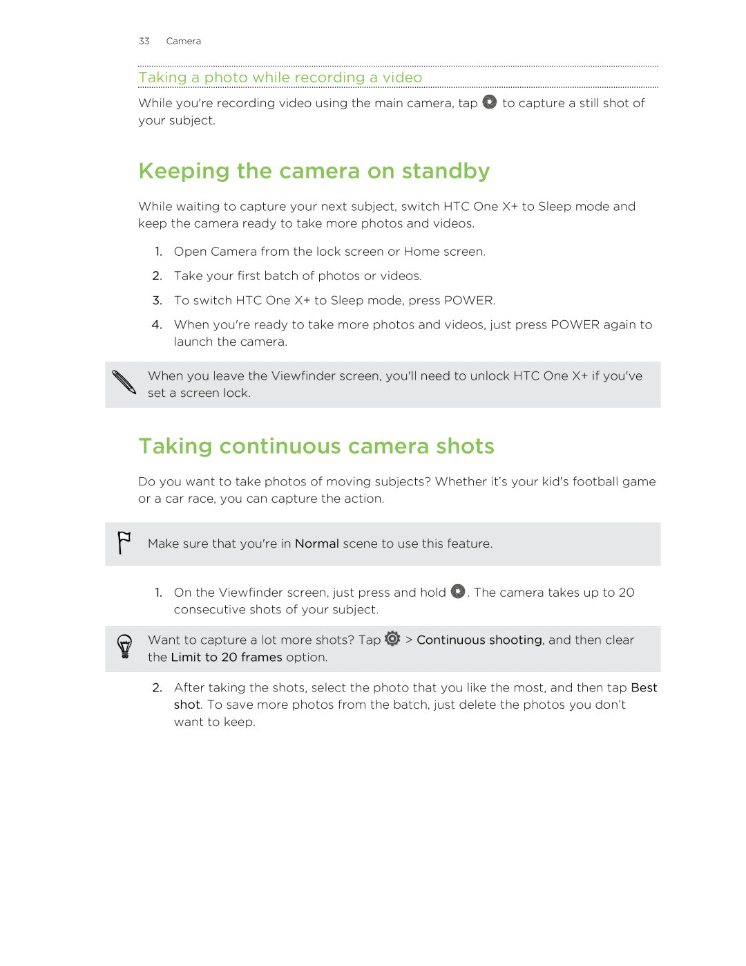 HTC X+ manual Keeping the camera on standby, Taking continuous camera shots, Taking a photo while recording a video 