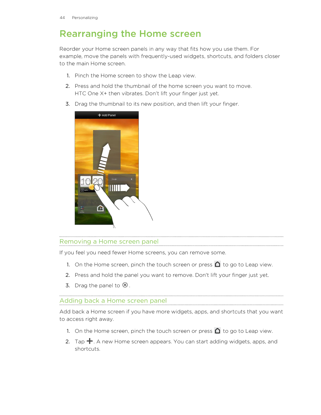 HTC X+ manual Rearranging the Home screen, Removing a Home screen panel, Adding back a Home screen panel 