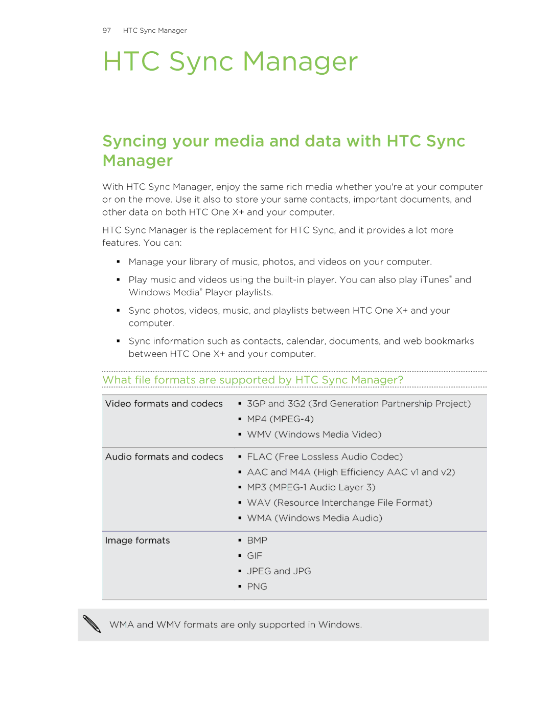 HTC X+ manual Syncing your media and data with HTC Sync Manager, What file formats are supported by HTC Sync Manager? 