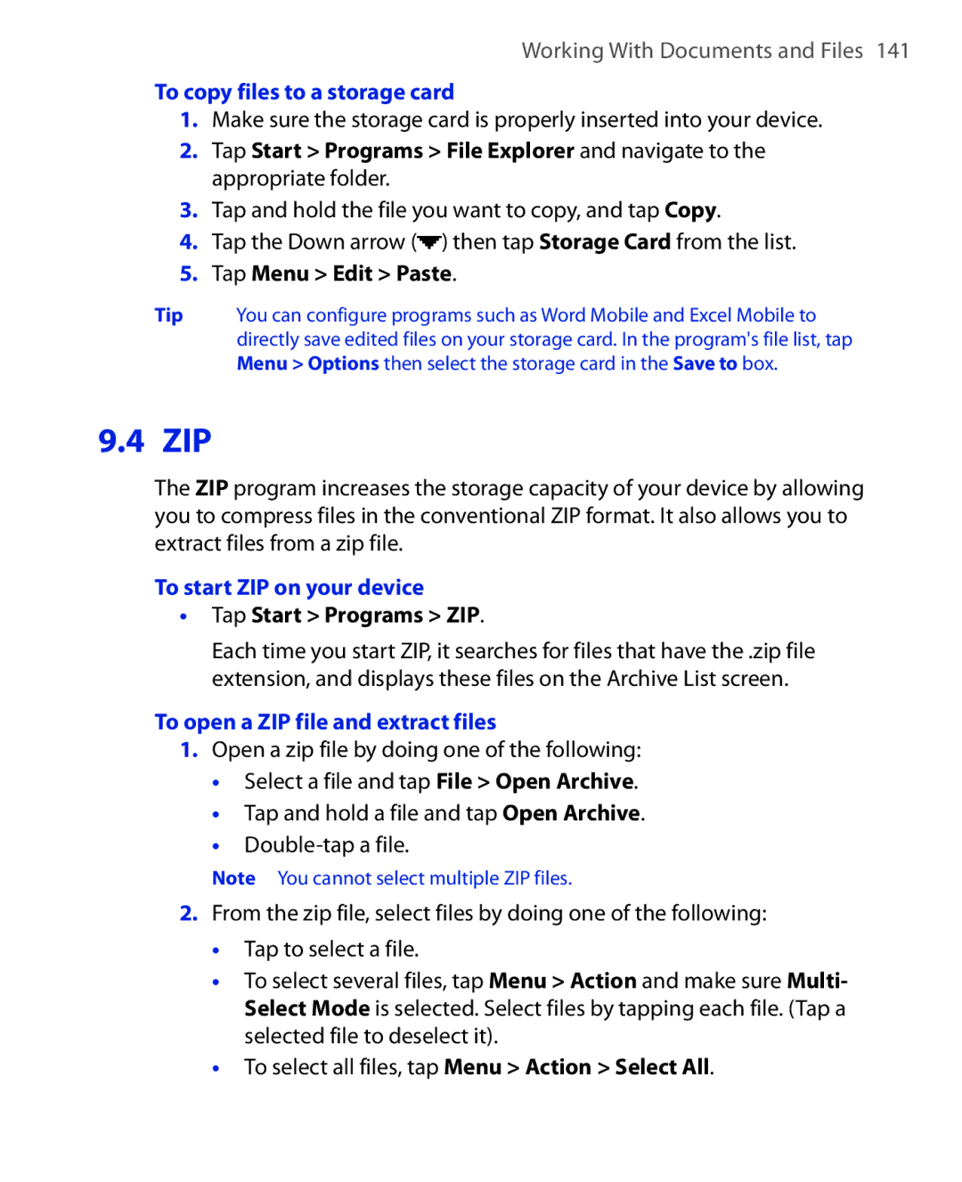 HTC Xda orbit 2 To copy files to a storage card, Tap Menu Edit Paste, To start ZIP on your device, Tap Start Programs ZIP 