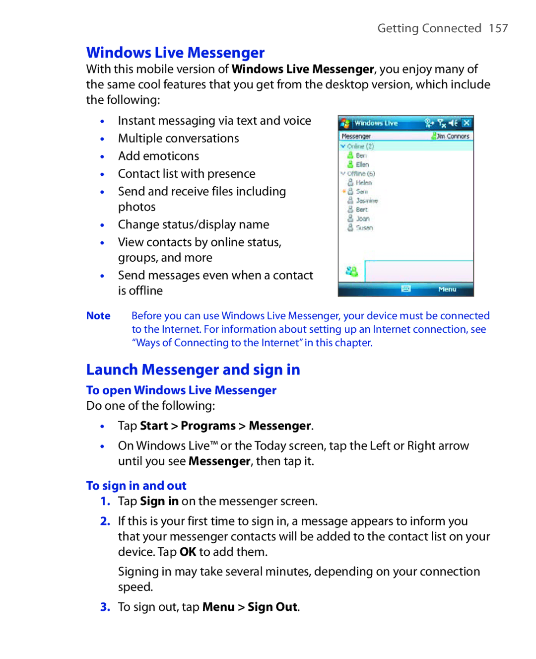 HTC Xda orbit 2 manual Launch Messenger and sign, To open Windows Live Messenger, Tap Start Programs Messenger 