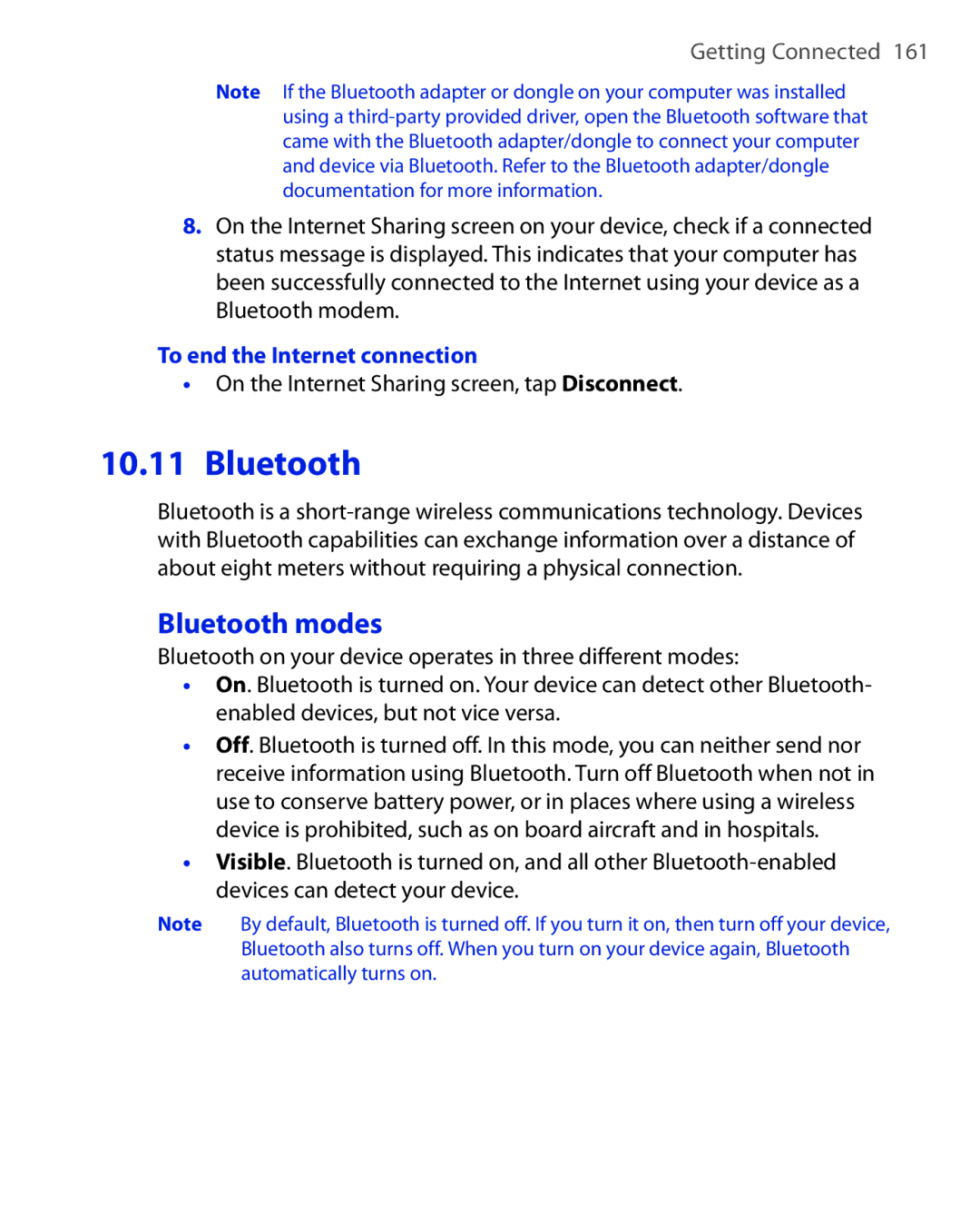 HTC Xda orbit 2 manual Bluetooth modes, To end the Internet connection, On the Internet Sharing screen, tap Disconnect 