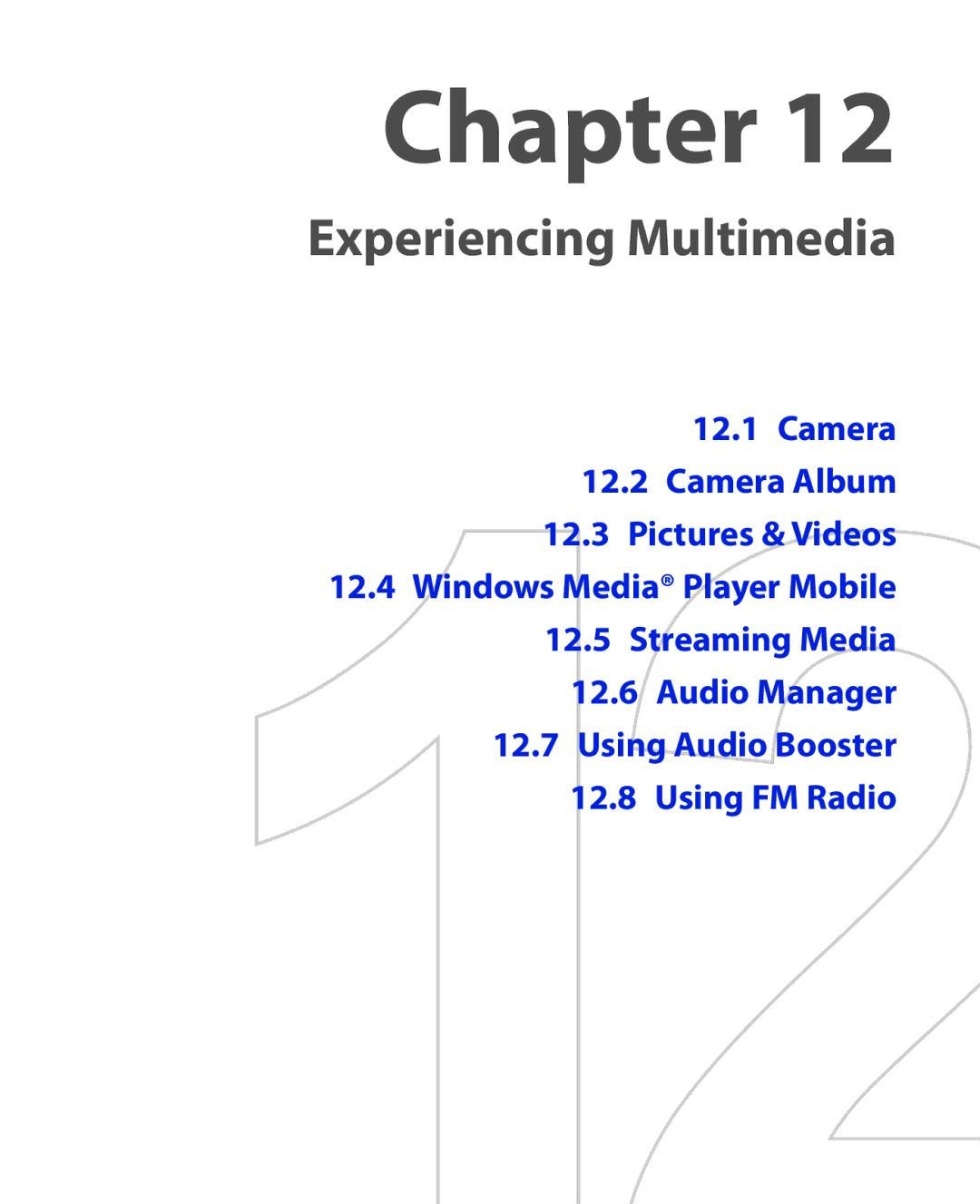 HTC Xda orbit 2 manual Experiencing Multimedia 