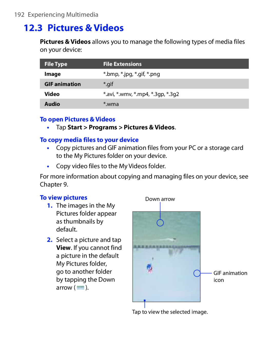 HTC Xda orbit 2 manual To open Pictures & Videos, Tap Start Programs Pictures & Videos, To copy media files to your device 