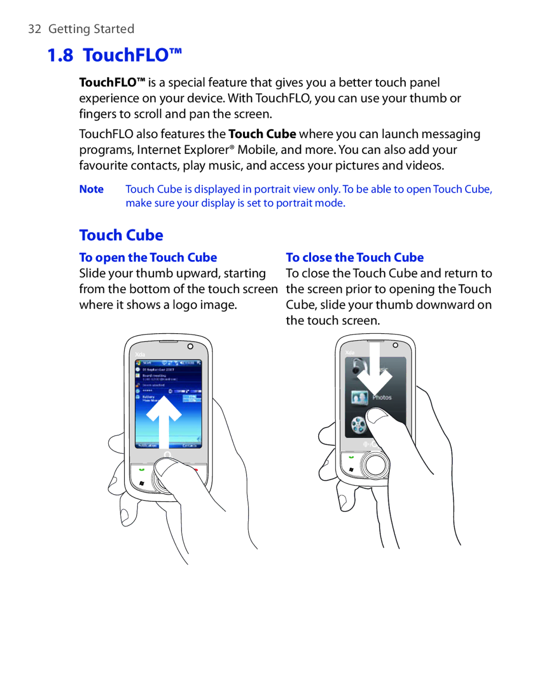 HTC Xda orbit 2 manual To open the Touch Cube, To close the Touch Cube 