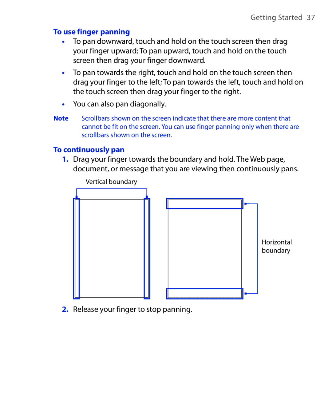 HTC Xda orbit 2 manual To use finger panning, To continuously pan, Release your finger to stop panning 