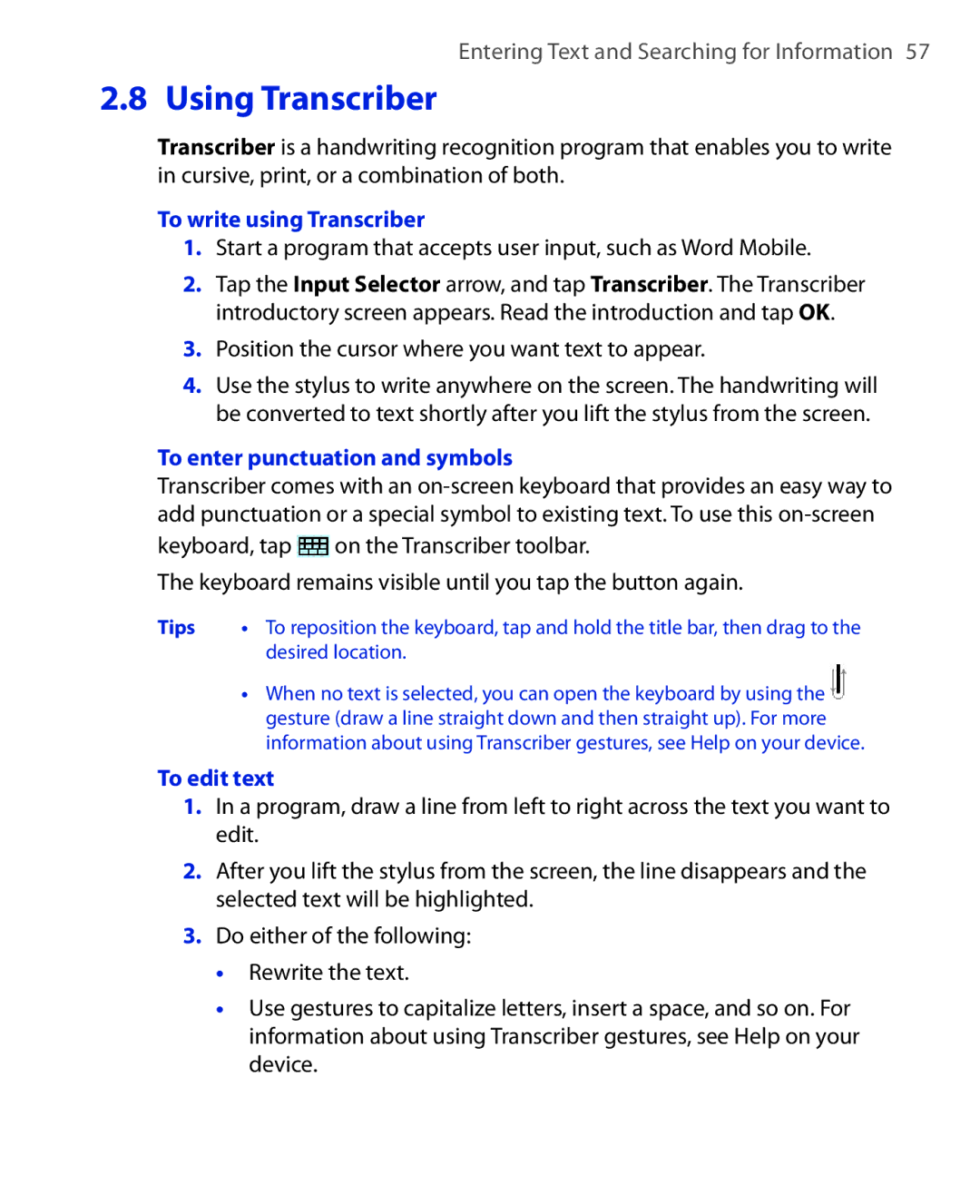 HTC Xda orbit 2 manual To write using Transcriber, Position the cursor where you want text to appear, To edit text 