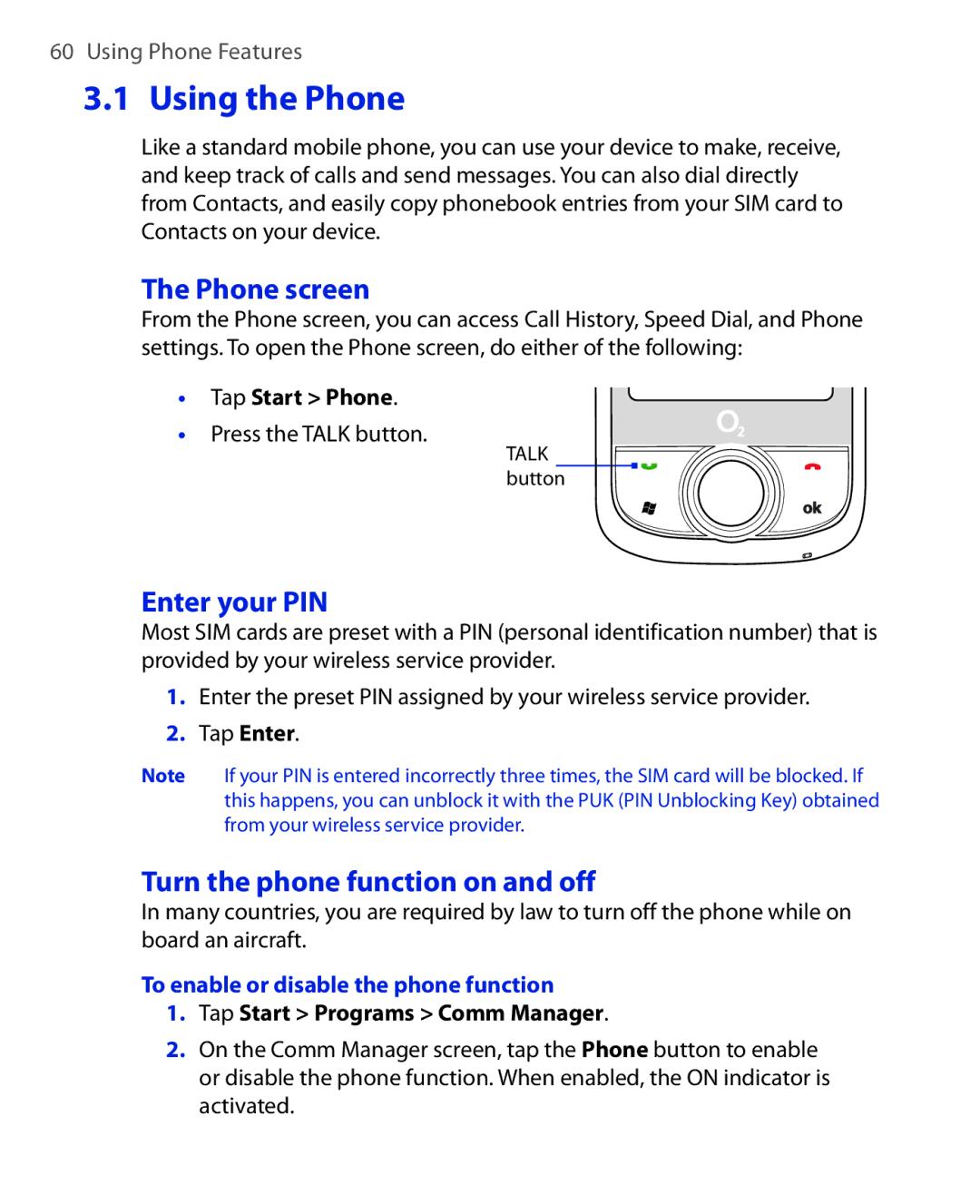 HTC Xda orbit 2 manual Using the Phone, Phone screen, Enter your PIN, Turn the phone function on and off 