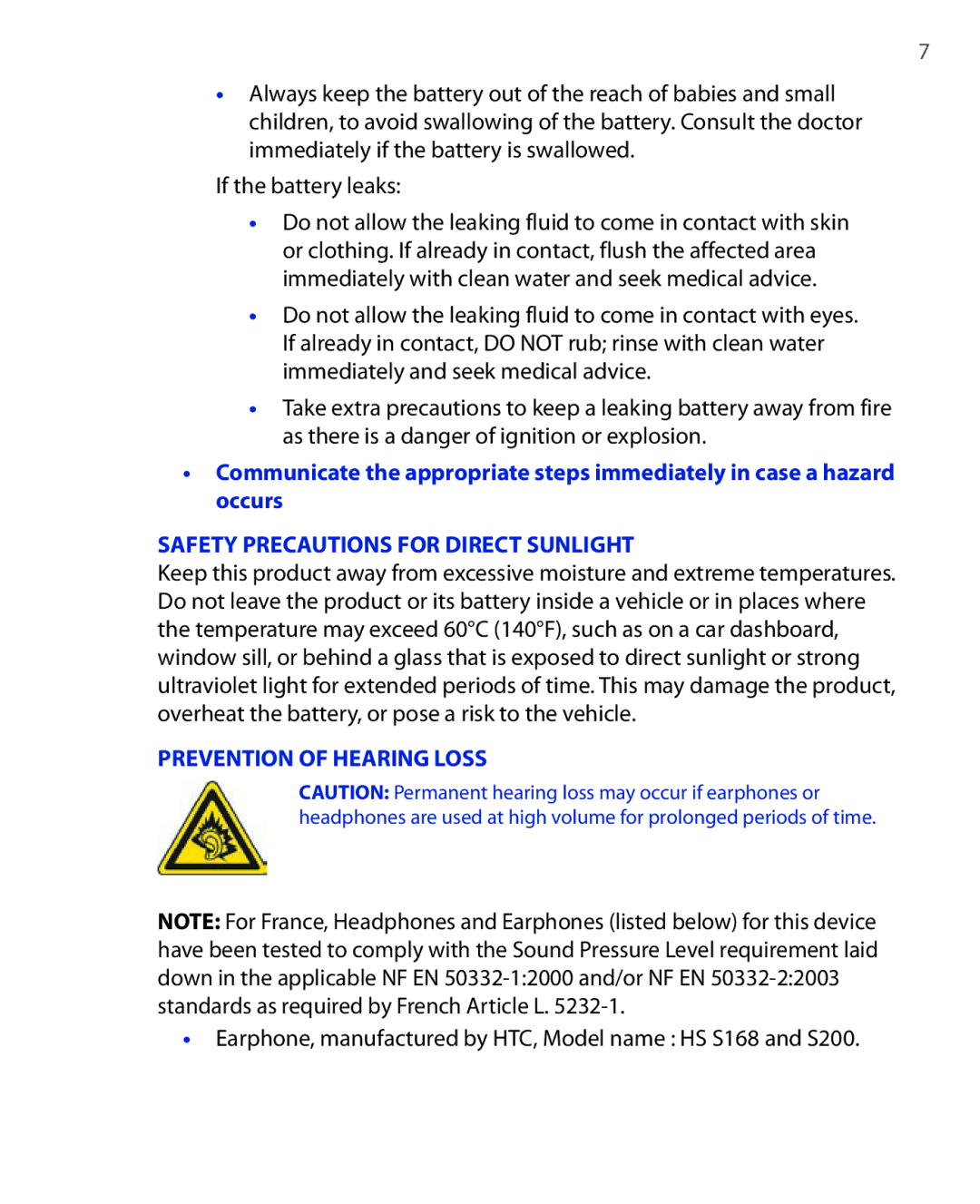 HTC Xda orbit 2 manual Safety Precautions for Direct Sunlight, Earphone, manufactured by HTC, Model name HS S168 and S200 