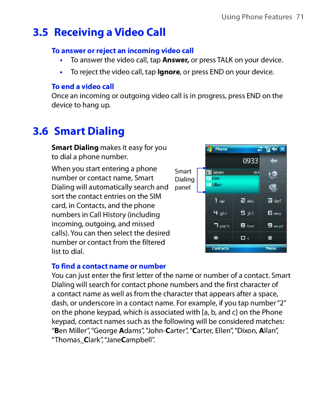 HTC Xda orbit 2 manual To answer or reject an incoming video call, To end a video call, To find a contact name or number 