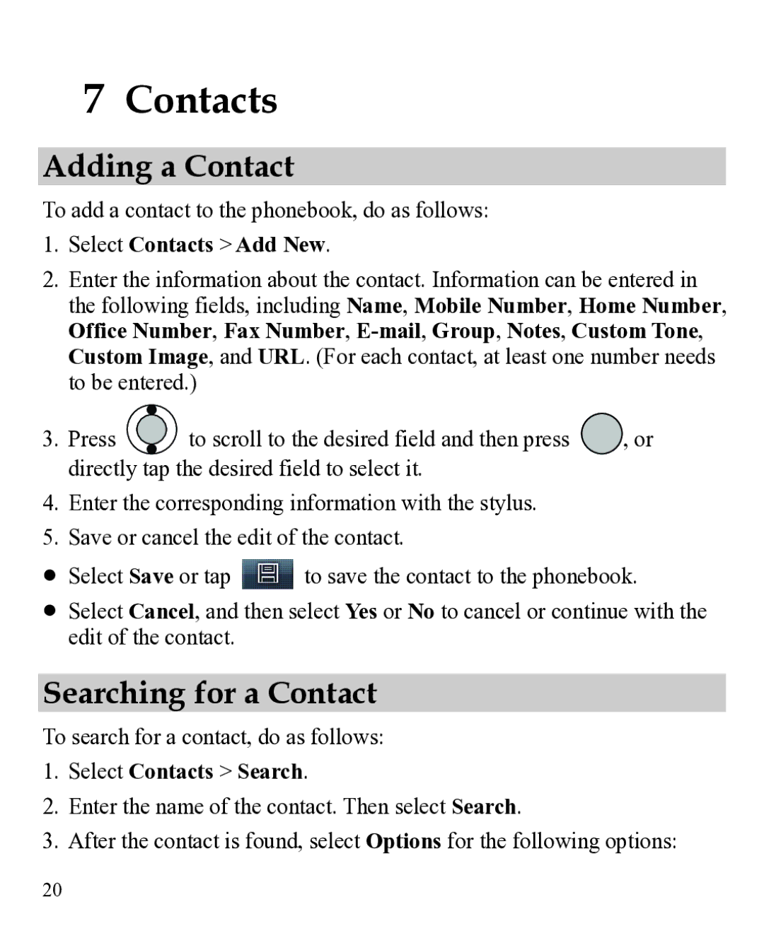 Huawei 31010EJH manual Adding a Contact, Searching for a Contact, Select Contacts Add New, Select Contacts Search 