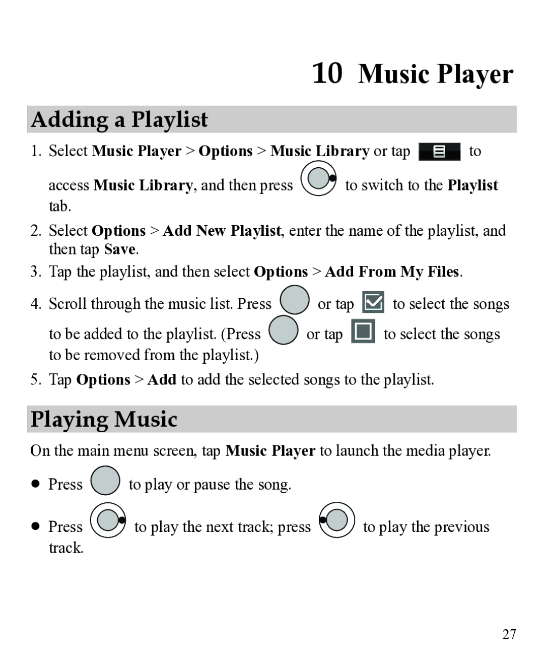 Huawei 31010EJH manual Adding a Playlist, Playing Music, Select Music Player Options Music Library or tap to 