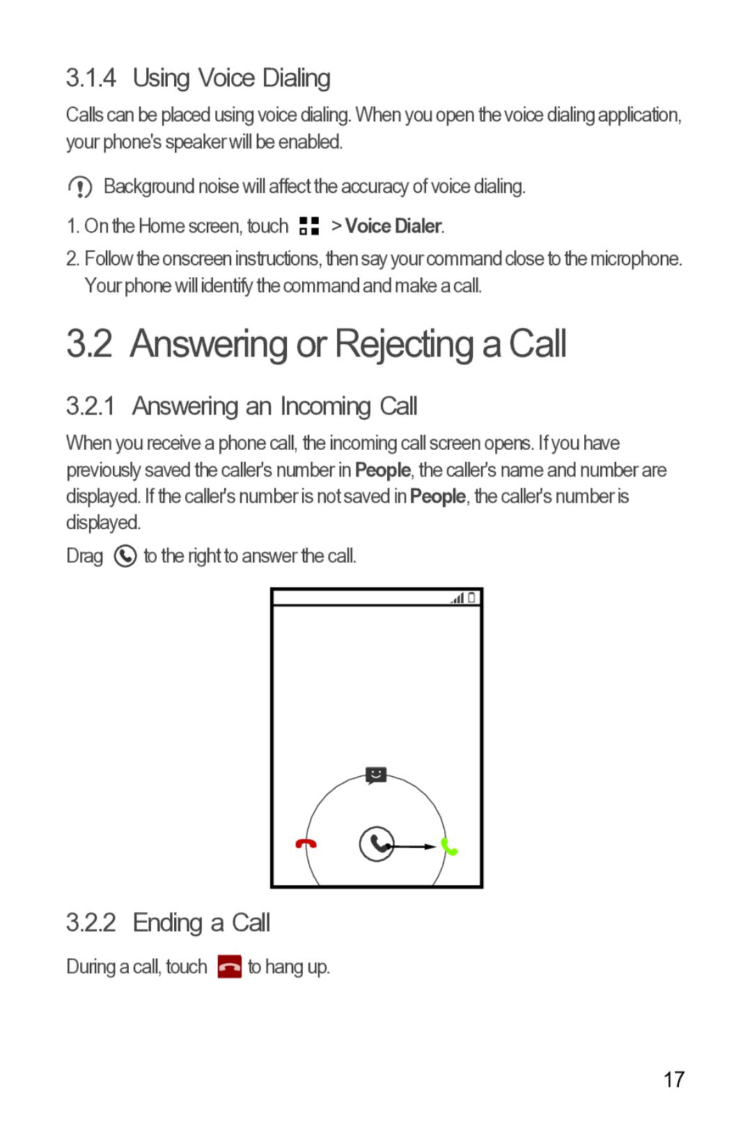 Huawei 616960039235 manual Answering or Rejecting a Call, Using Voice Dialing, Answering an Incoming Call, Ending a Call 